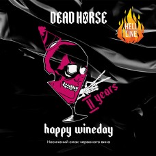 Табак Dead Horse Hell Happy Wine Day (Красное вино) 100 г